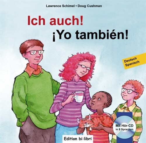 Ich auch!, Deutsch-Spanisch. Yo tambien!, m. Audio-CD (Hardcover)