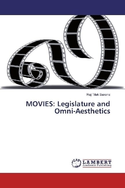 MOVIES: Legislature and Omni-Aesthetics (Paperback)