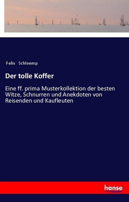 Der tolle Koffer (Paperback)