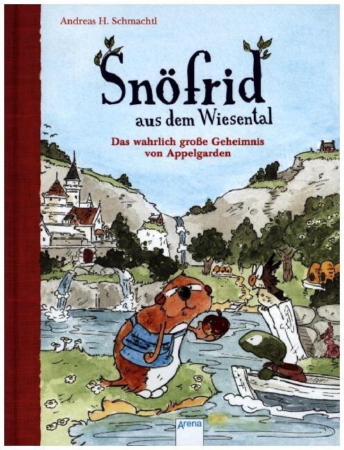 Snofrid aus dem Wiesental - Das wahrlich große Geheimnis von Appelgarden (Hardcover)