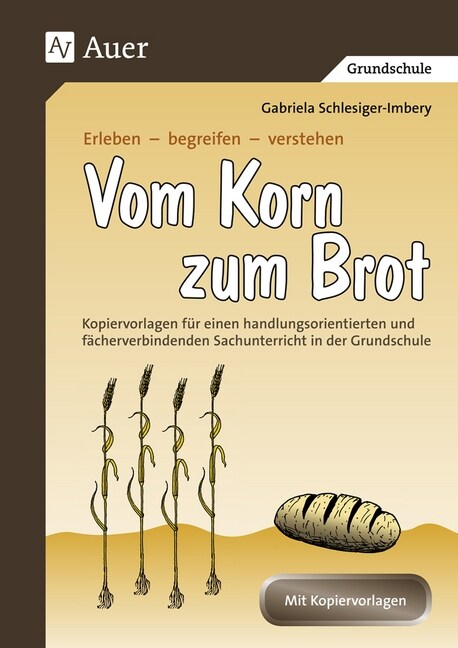 Vom Korn zum Brot (Pamphlet)