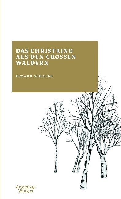 Das Christkind aus den großen Waldern (Hardcover)