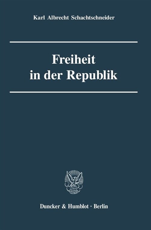 Freiheit in Der Republik (Hardcover)