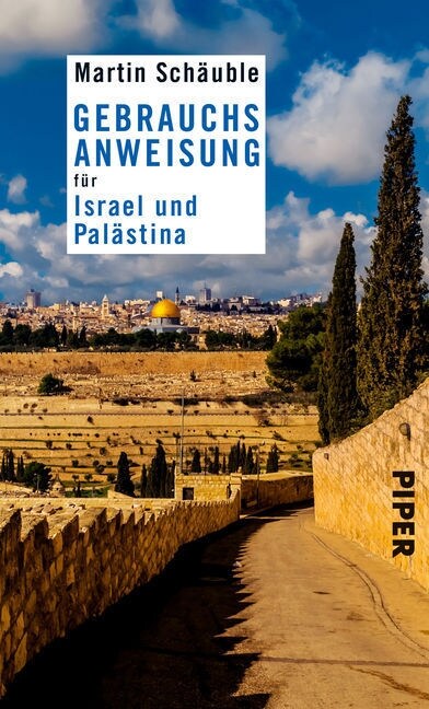 Gebrauchsanweisung fur Israel und Palastina (Paperback)