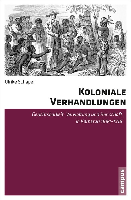Koloniale Verhandlungen (Paperback)