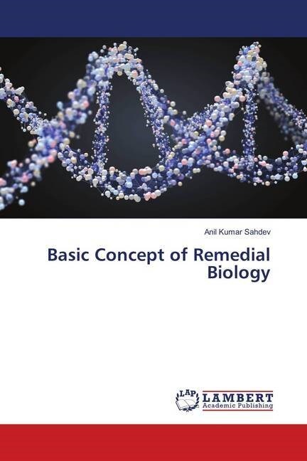 Basic Concept of Remedial Biology (Paperback)