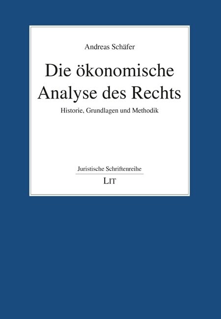 Die okonomische Analyse des Rechts (Paperback)