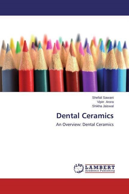 Dental Ceramics (Paperback)