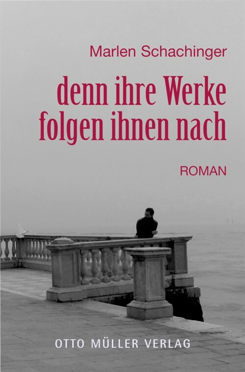 Denn ihre Werke folgen ihnen nach (Hardcover)