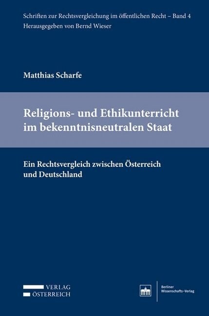 Religions- und Ethikunterricht im bekenntnisneutralen Staat (Hardcover)