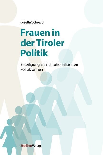 Frauen in der Tiroler Politik (Paperback)