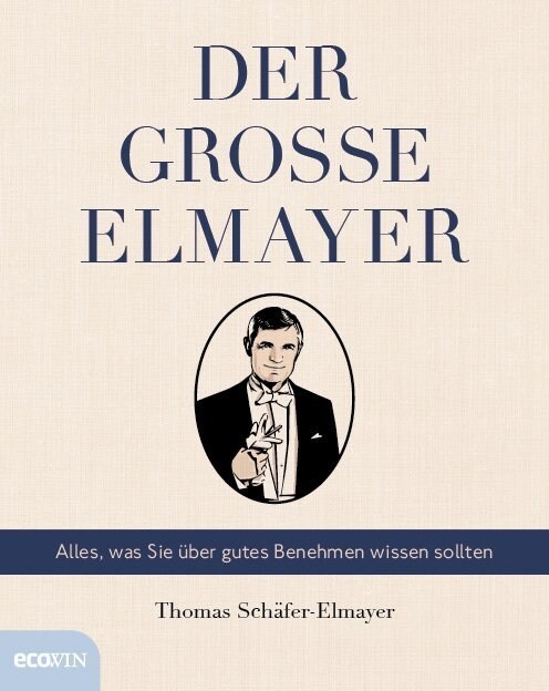 Der große Elmayer (Hardcover)