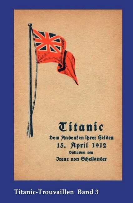 Titanic - Dem Andenken ihrer Helden (Paperback)