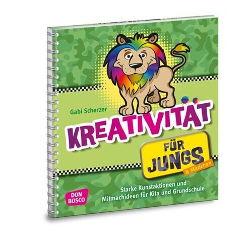 Kreativitat fur Jungs (& Madchen) (Paperback)