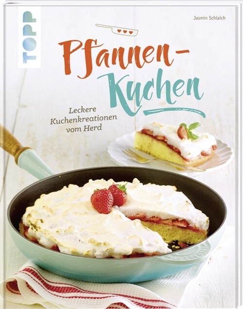 Pfannen-Kuchen (Hardcover)