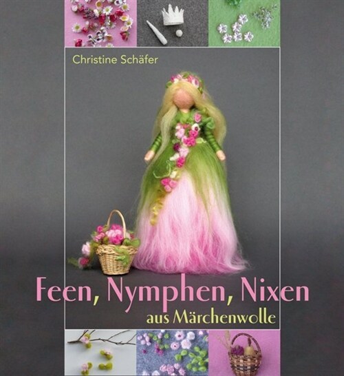 [중고] Feen, Nymphen, Nixen aus Marchenwolle (Hardcover)