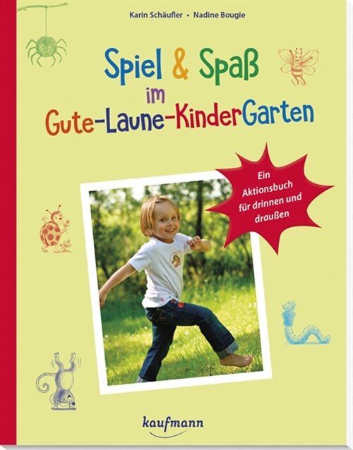 Spiel & Spaß im Gute-Laune-KinderGarten (Paperback)