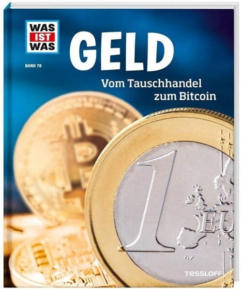 Geld. Vom Tauschhandel zum Bitcoin (Hardcover)