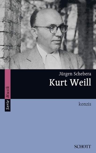 Kurt Weill (Paperback)