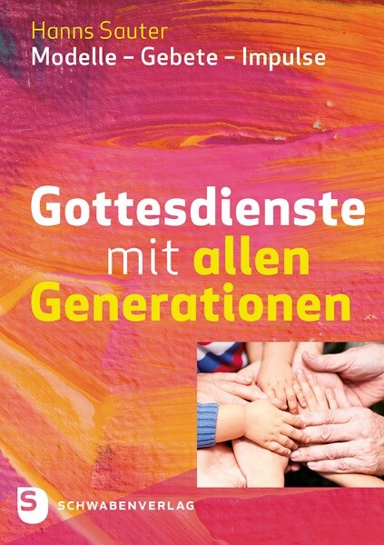 Gottesdienste mit allen Generationen (Paperback)