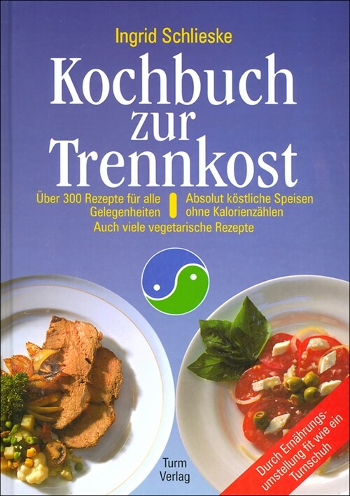 Kochbuch zur Trennkost (Hardcover)