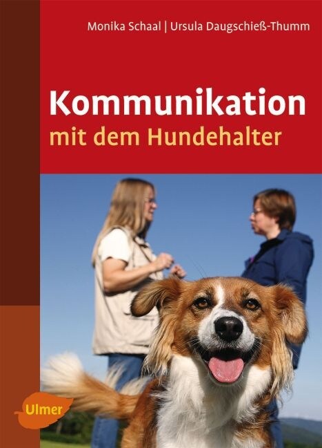 Kommunikation mit dem Hundehalter (Hardcover)