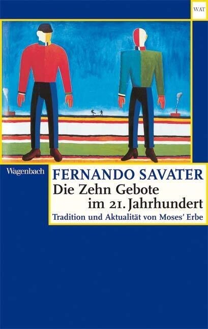 Die Zehn Gebote im 21. Jahrhundert (Paperback)