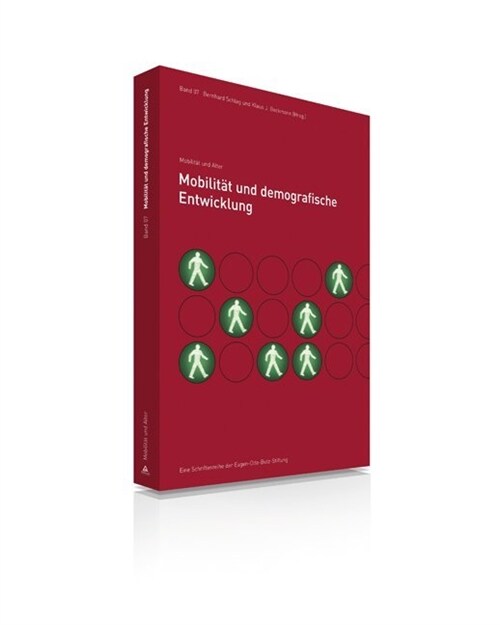 Mobilitat und demografische Entwicklung (Paperback)