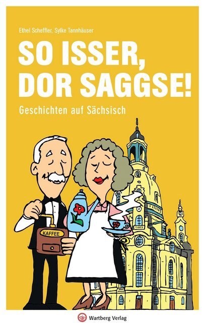 So isser, dor Saggse! (Hardcover)