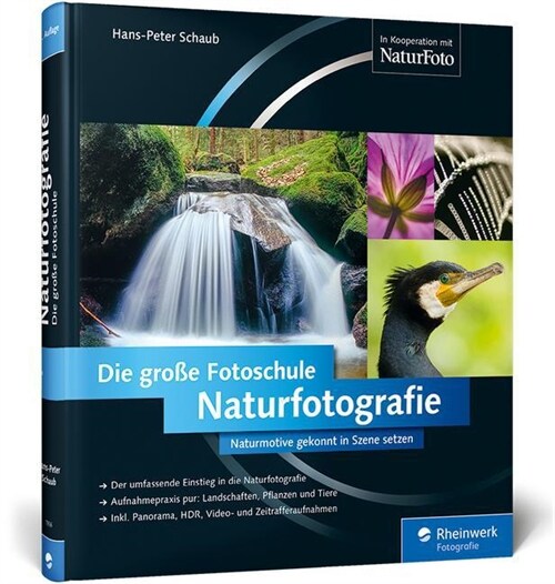 Naturfotografie. Die große Fotoschule (Hardcover)