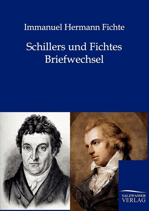 Schillers und Fichtes Briefwechsel (Paperback)