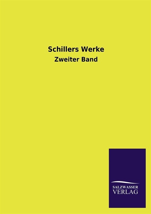 Schillers Werke (Paperback)