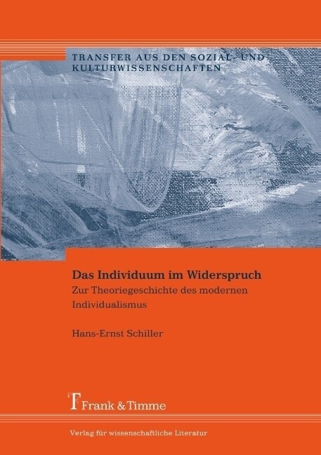 Das Individuum im Widerspruch (Paperback)