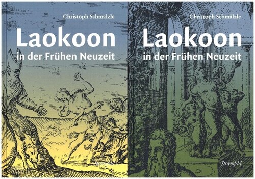 Laokoon in der Fruhen Neuzeit, 2 Teile (Hardcover)