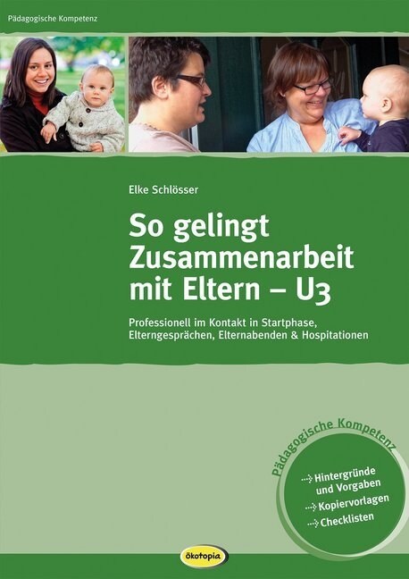 So gelingt Zusammenarbeit mit Eltern - U3 (Paperback)