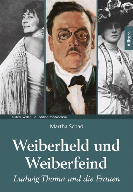 Ludwig Thoma und die Frauen (Paperback)