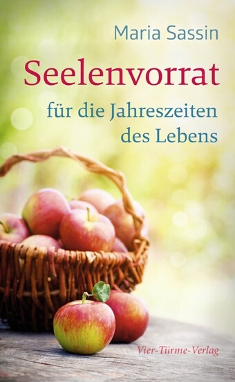 Seelenvorrat fur die Jahreszeiten des Lebens (Hardcover)