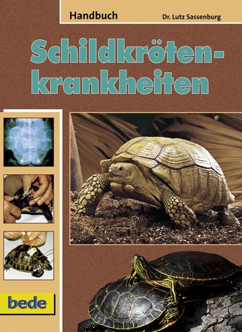 Handbuch Schildkrotenkrankheiten (Hardcover)