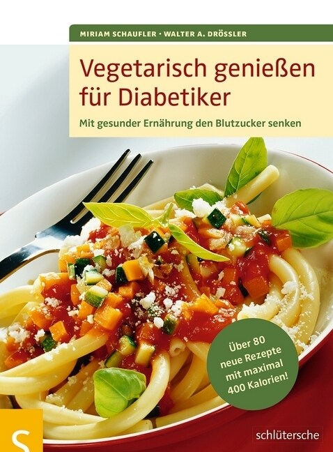 Vegetarisch genießen fur Diabetiker (Paperback)