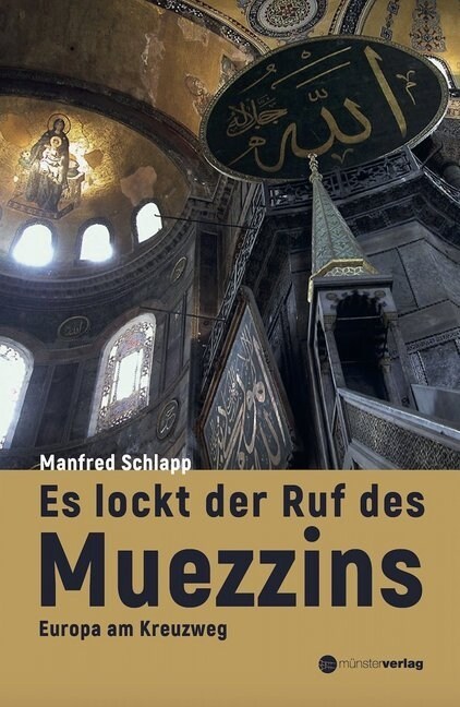 Es lockt der Ruf des Muezzins (Hardcover)