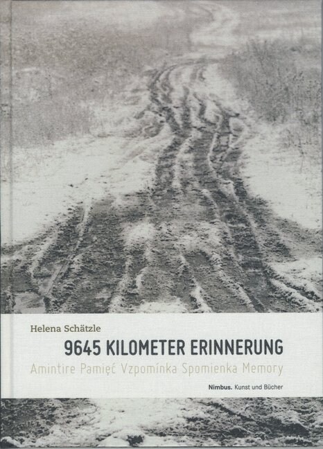 9645 Kilometer Erinnerung (Hardcover)