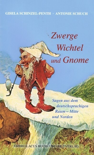 Zwerge, Wichtel und Gnome. Tl.2 (Hardcover)