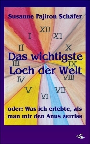 Das wichtigste Loch der Welt (Paperback)