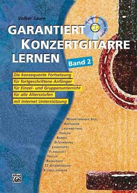 Garantiert Konzertgitarre Lernen Band 2: Mit CD Und Internet-Unterst?zung!, Book & CD (Paperback)