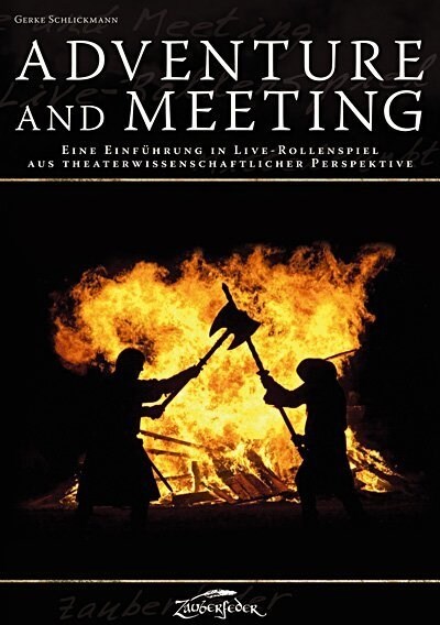 Adventure and Meeting (Paperback)