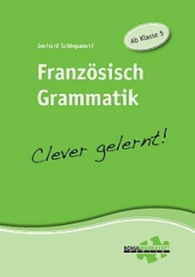 Franzosisch Grammatik - Clever gelernt! (Paperback)