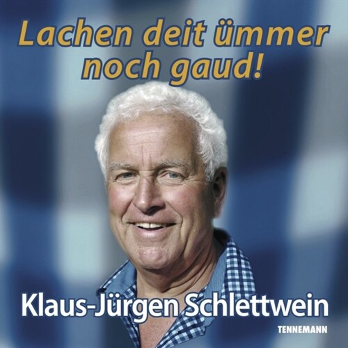 Lachen deit ummer noch gaud!, 2 Audio-CDs (CD-Audio)