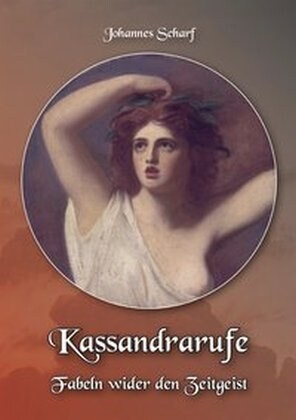 Kassandrarufe (Hardcover)