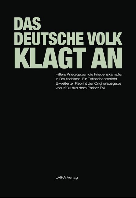 Das Deutsche Volk klagt an (Paperback)
