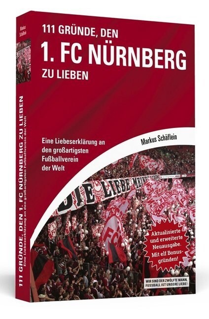 111 Grunde, den 1. FC Nurnberg zu lieben (Paperback)